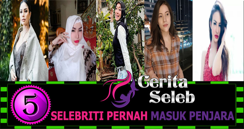 5 Selebriti Pernah Masuk Penjara