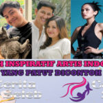 5 Kisah Inspiratif Artis Indonesia Yang Patut Di Contoh