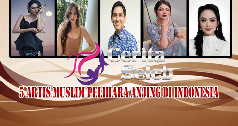 5 Artis Muslim Pelihara Anjing Di Indonesia