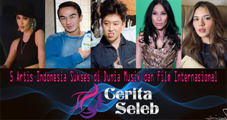 5 Artis Indonesia Sukses di Dunia Musik dan Film Internasional