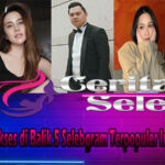 Kisah Sukses di Balik 5 Selebgram Terpopuler Indonesia