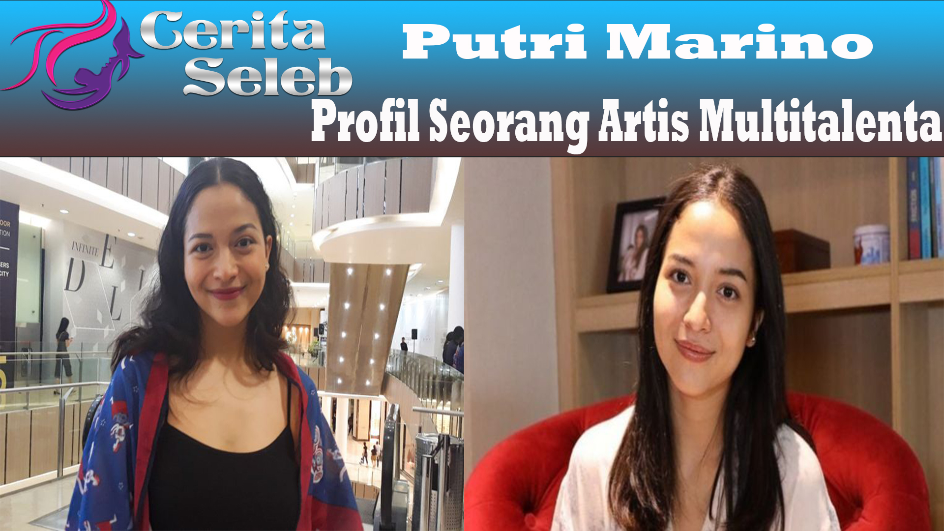 Putri Marino Profil Seorang Artis Multitalenta
