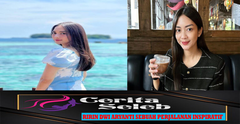 Ririn Dwi Aryanti Sebuah Perjalanan Inspiratif