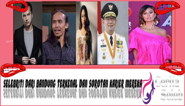 5 Selebriti dari Bandung