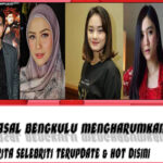 5 Selebriti Asal Bengkulu