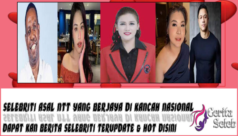 5 Selebriti Asal NTT