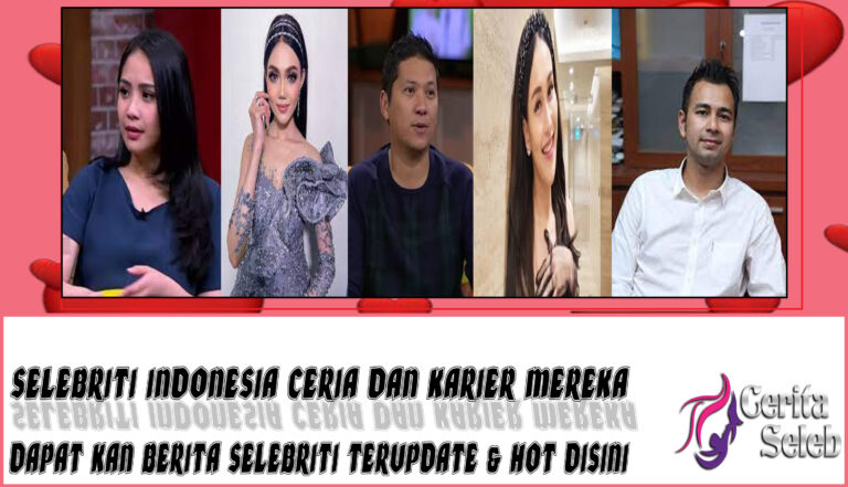 5 Selebriti Indonesia Ceria