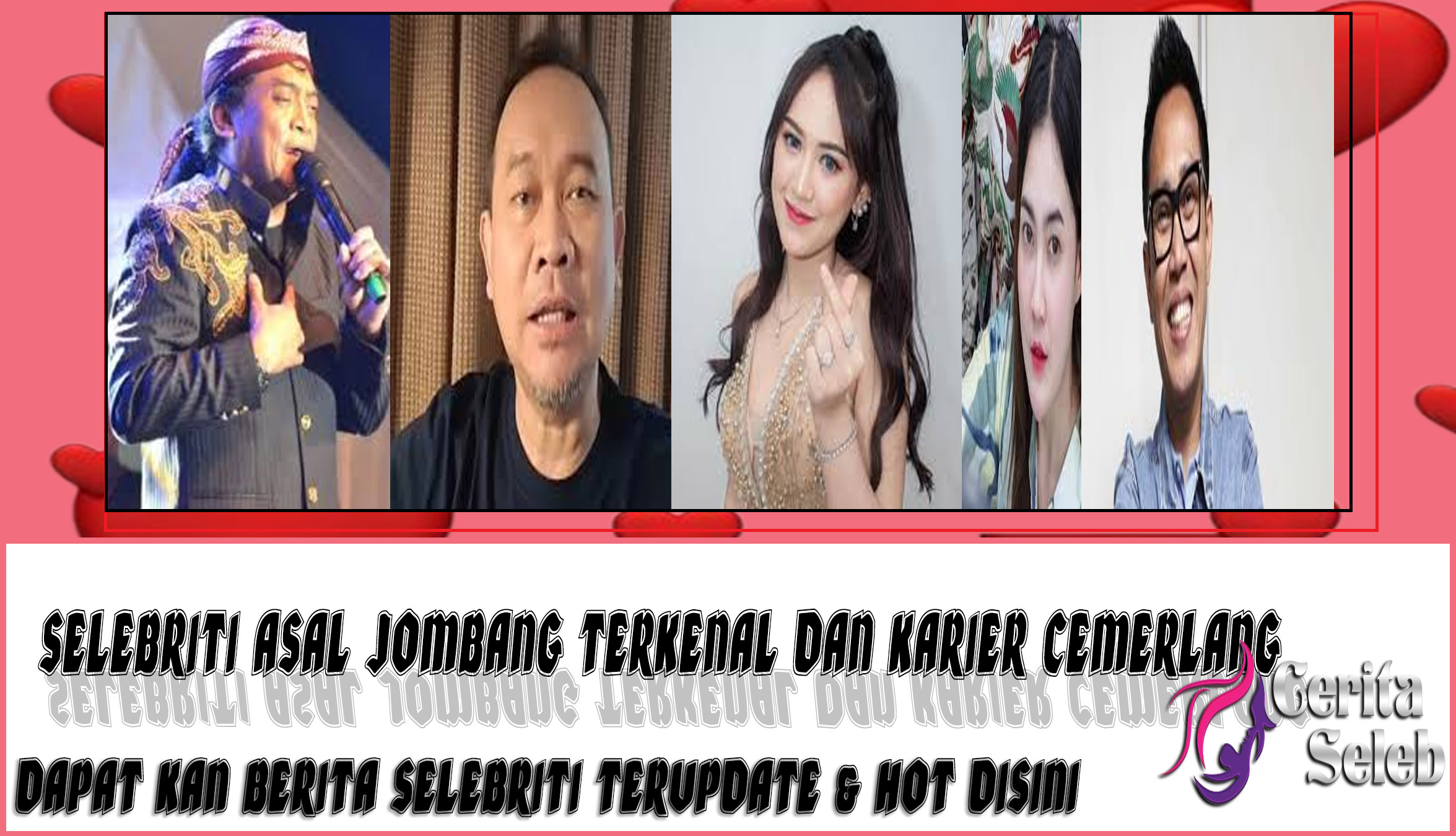 5 Selebriti Asal Jombang