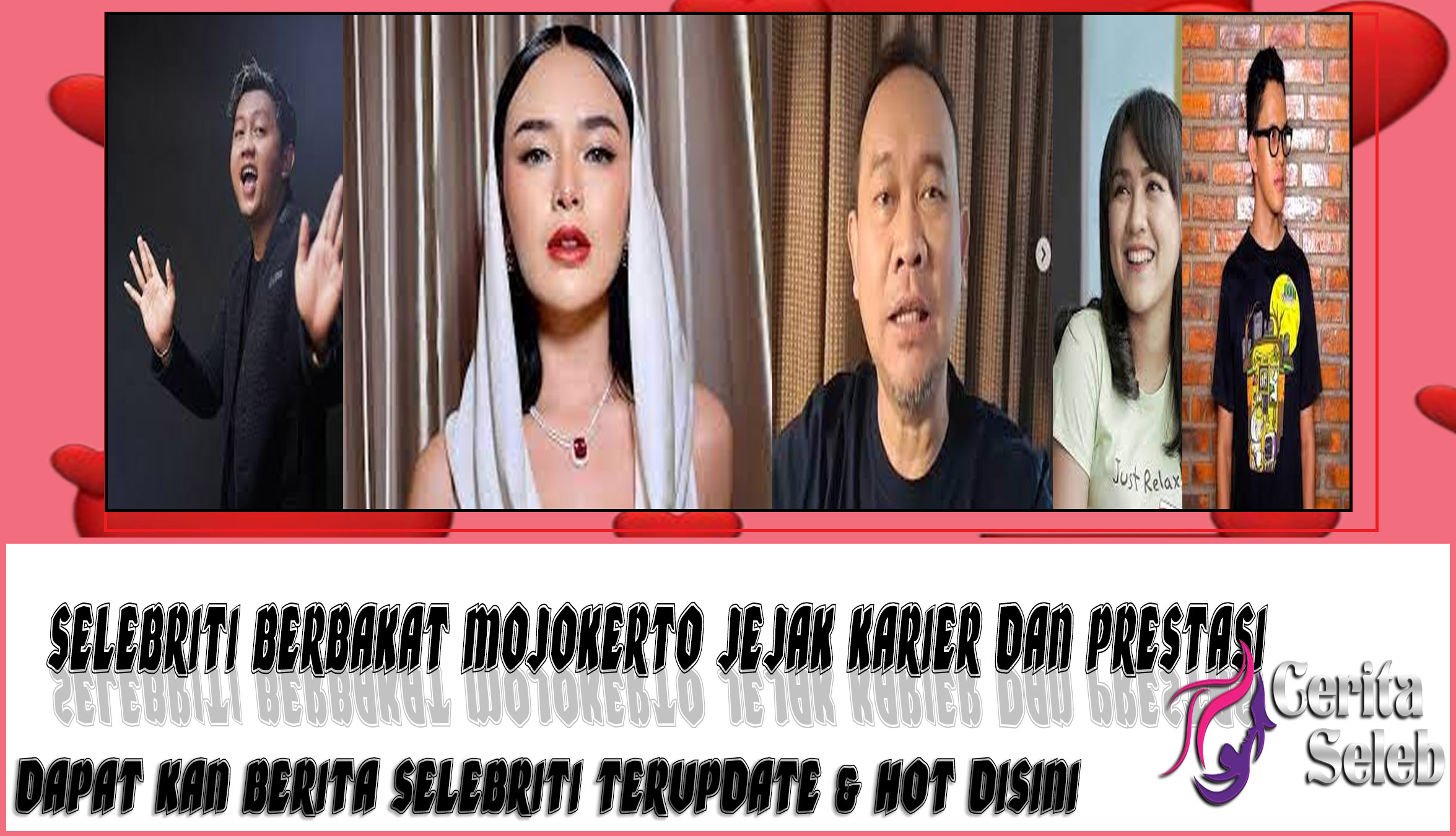 5 Selebriti Berbakat Mojokerto