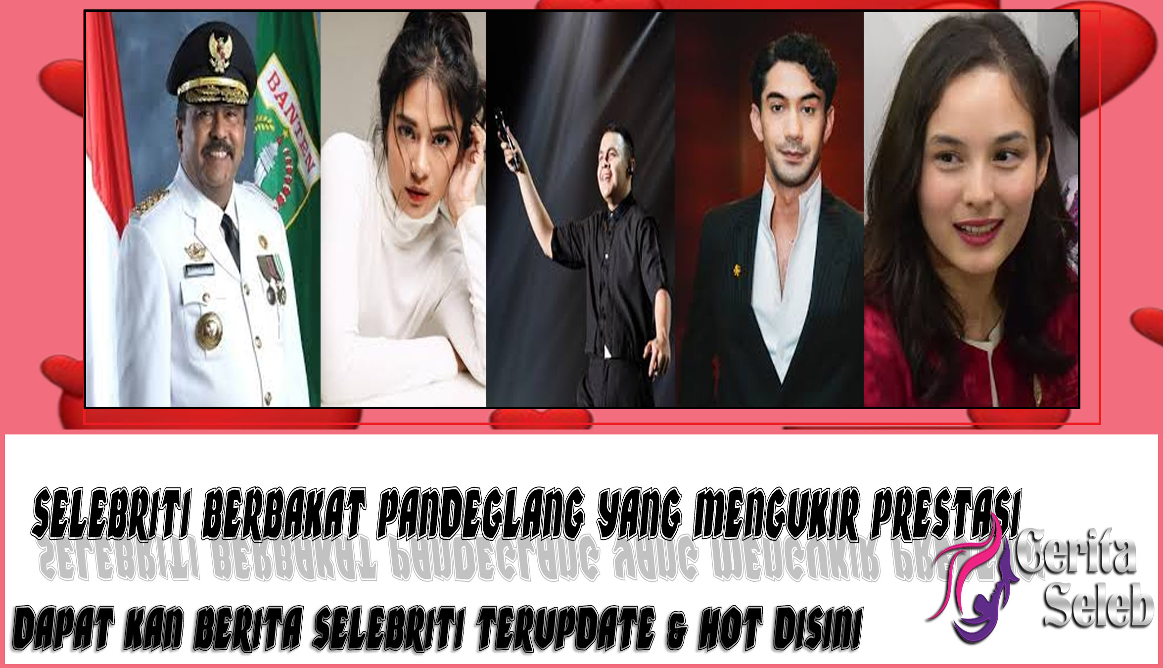 5 Selebriti Berbakat Pandeglang