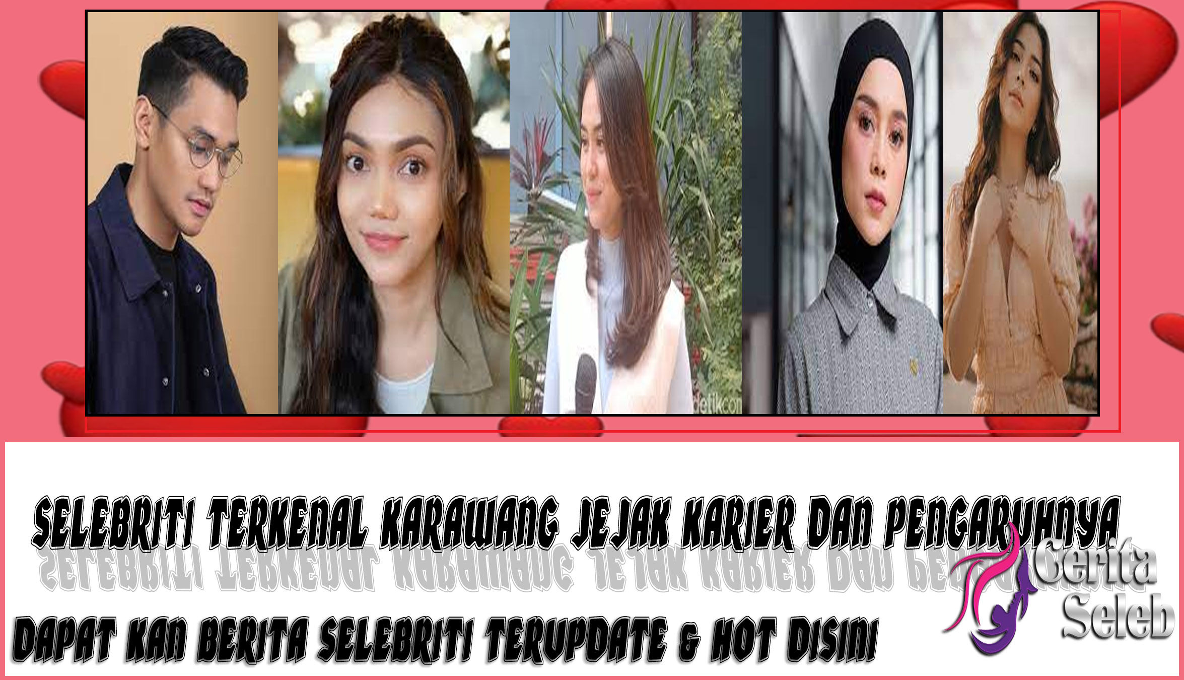 5 Selebriti Terkenal Karawang