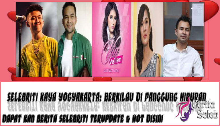 5 Selebriti Kaya Yogyakarta